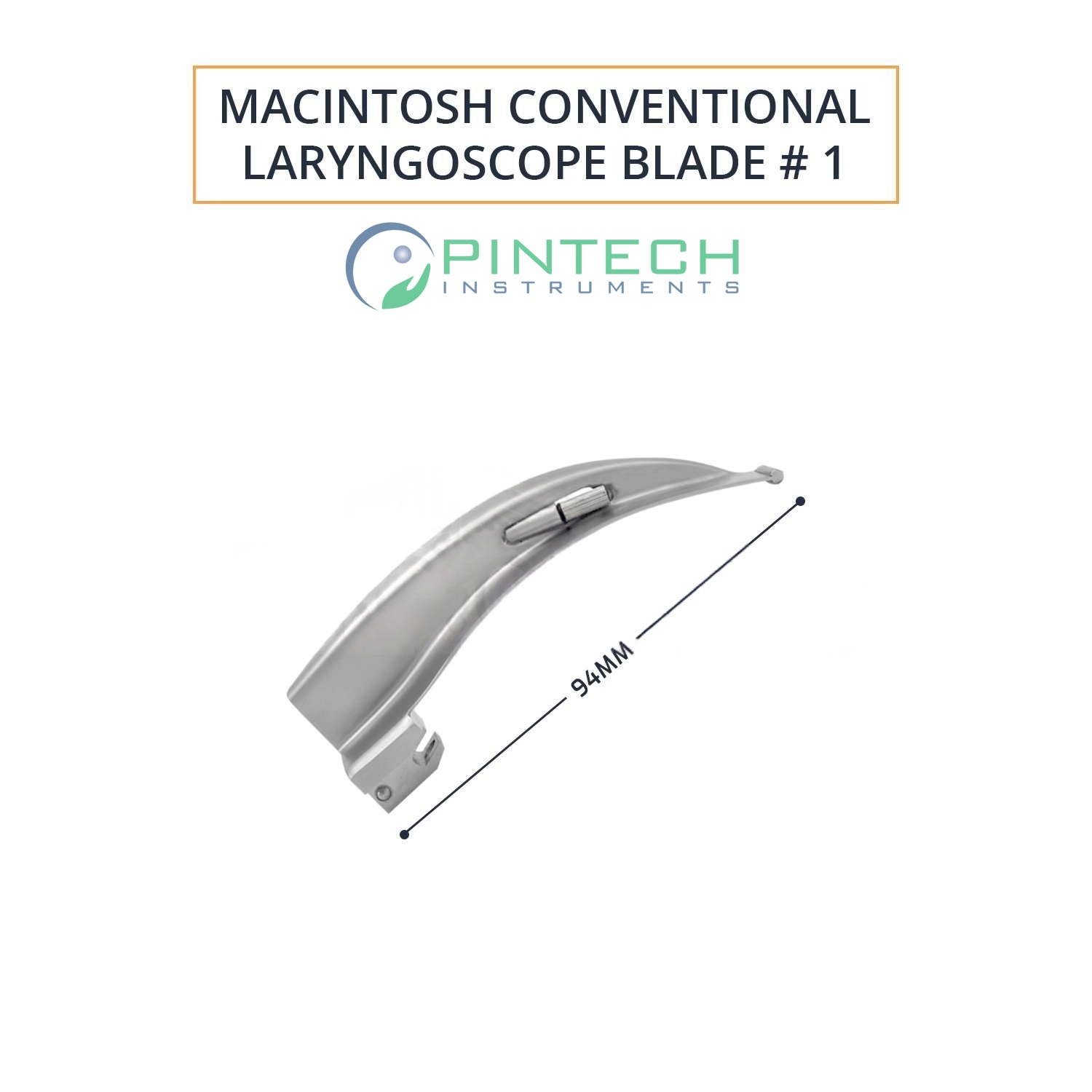 Macintosh Conventional Laryngoscope Blade #1 - Airway Intubation Instrument Sialkot Pakistan