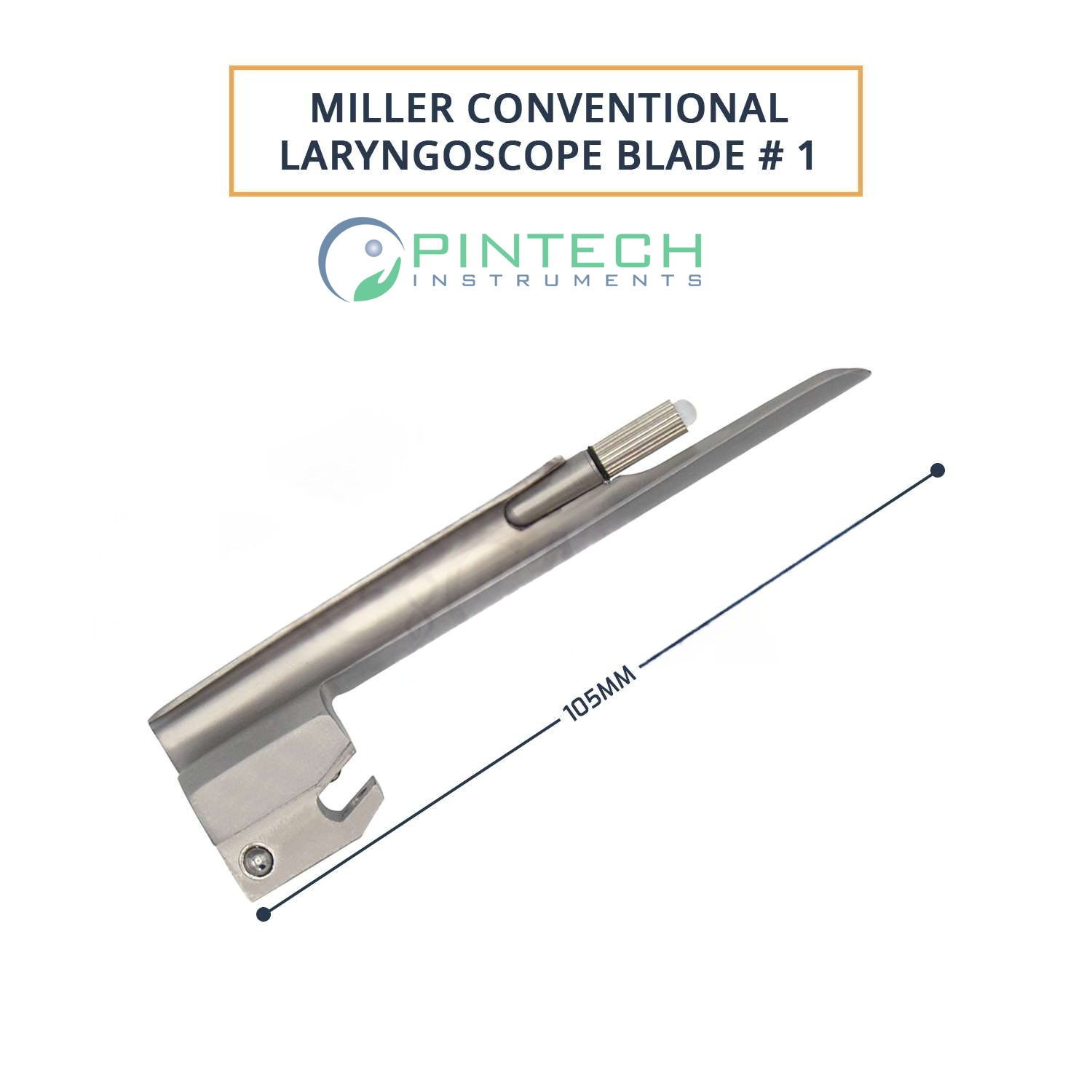 Miller Conventional Laryngoscope Blade #1 - Airway Intubation Instrument — Surgical Sialkot Pakistan Pintech